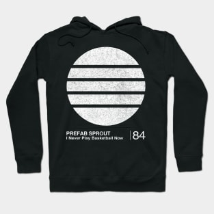 Prefab Sprout / Minimalist Graphic Fan Artwork Design Hoodie